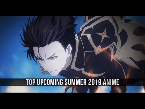 top-upcoming-summer-2019-anime