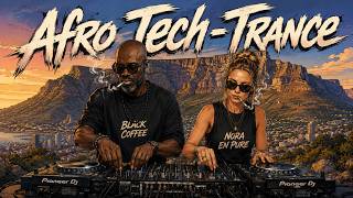 Table Mountain Prophecy 🛸 Deep Afro Tech-Trance Mix ft. Black Coffee, Nora En Pure