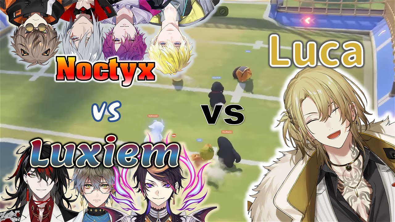 （中英字幕 / 多人視角）Luca：所有人都是我的敵人【Luxiem | Noctyx 】