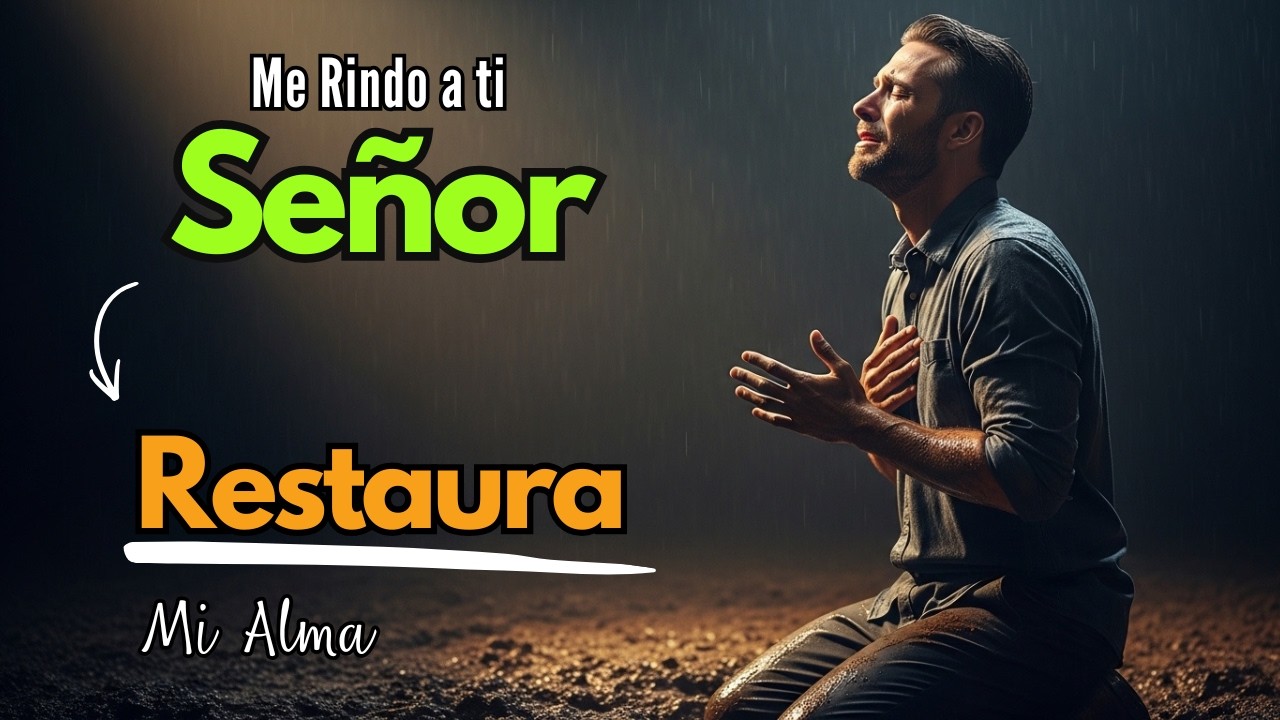 DE RODILLAS ante Ti | Adoración PODEROSA para Rendirse a Dios y Buscar su Paz