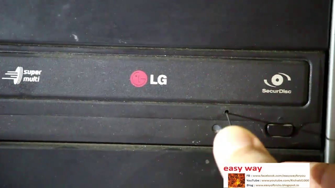 Download How To Eject OR Fix Blocked(Stuck) CD(DVD) Drive Tray From LG Super Multi(securDisc). Simple