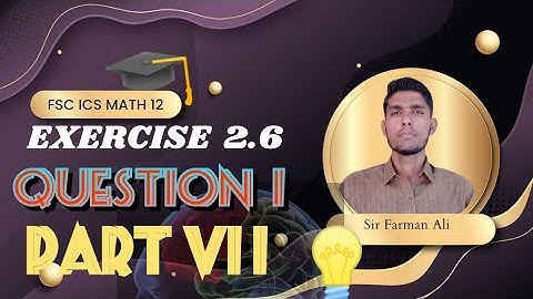 FSc12 Math Exercise 2.6Q1vii|Exe2.6 2nd year mathex2.6 Q1vii