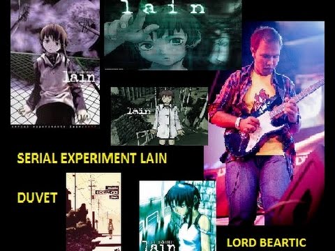 Serial Experiments Lain Duvet Rock Version Youtube