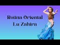 Rotina oriental lu zahira raqsharq 