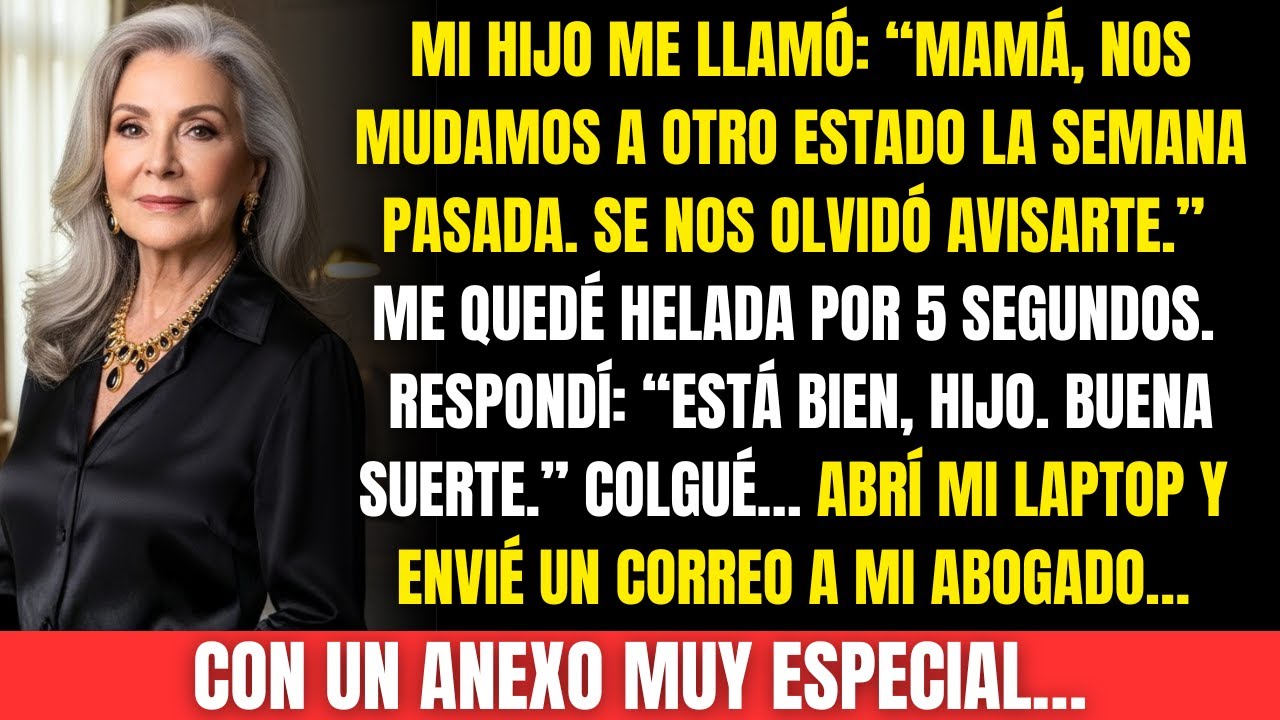 Mi hijo se mudó de estado y “olvidó” avisarme.Colgué…y envié a mi abogado un anexo que haría temblar