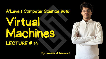 Lecture 14 | Virtual Machines | Chapter 15 | 9618 | Paper 3 | A2 CS | Sigmoid Education
