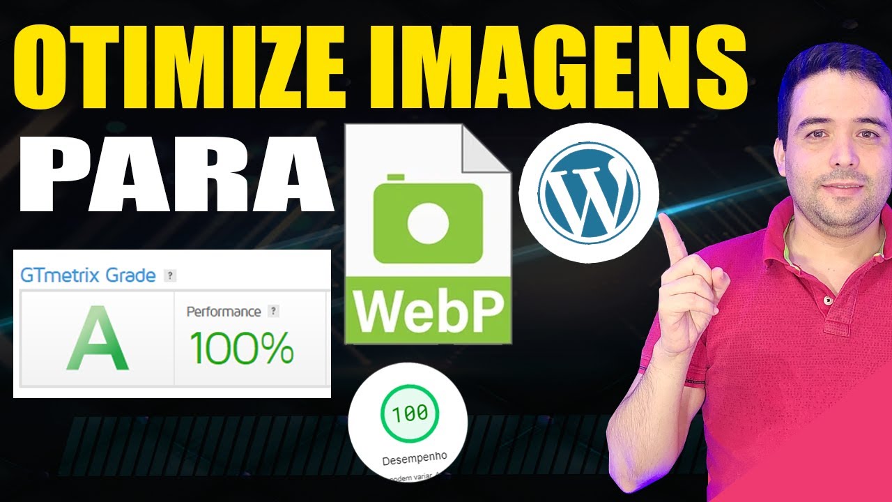 Como Converter Imagens para WebP [PLUGIN WEBP EXPRESS] Como Otimizar ...