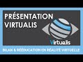 Bilan  rducation en ralit virtuelle  une innovation virtualis  vise thrapeutique