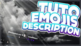 Tuto émoji personnalisé dans la description de son discord