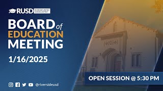 LIVE STREAM: RUSD Board Meeting 1-16-2025