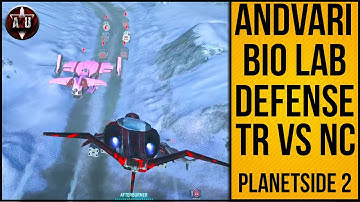 Andvari Bio Lab Defense TR vs NC| 4.24.2018 | Planetside 2