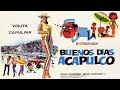 Viruta y Capulina: Buenos Dias Acapulco - Película Completa