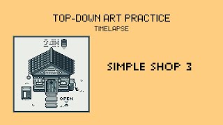 Simple Shop 3 | Pixel Art Timelapse