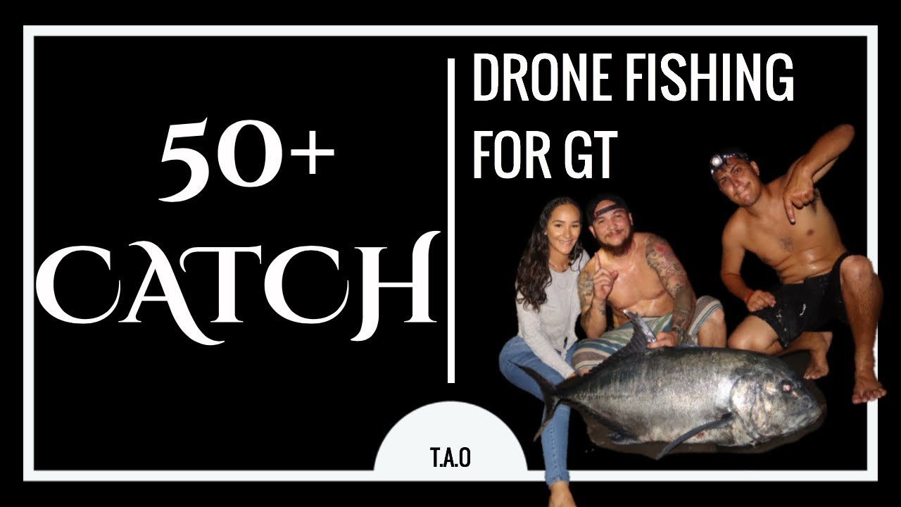 Veteran GT/ Ulua Catch Drone Fishing