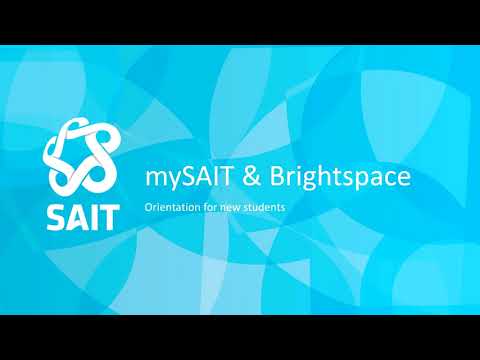 Student mySAIT & Brightspace Tutorial