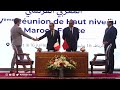 المغرب وفرنسا يوقعان اتفاقيات جديدة تشمل عدة قطاعات