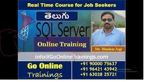 00 SQL Server Telugu Demo Part2 | Bhaskar Jogi | Go Online Trainings | 90000 75637