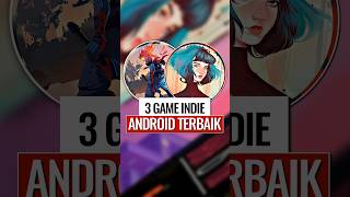 3 Game Android Indie Terbaik