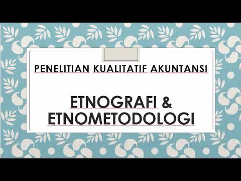 Etnografi dan Etnometodologi