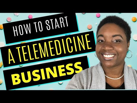 👩‍⚕️ 💊How to Start a Telehealth Business - Step-by-Step 👨‍⚕️🩺