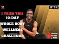 The S M A P 10 Day Whole Body Wellness Challenge Day 1 2 The S M A P 10 Day Whole Body Wellness Challenge Day 1 2