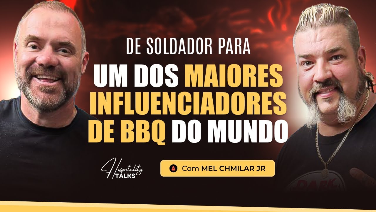 MERGULHE NA HISTÓRIA DE UMA REFERÊNCIA GLOBAL EM BBQ | HOSPITALITY TALKS