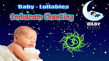 Baby Lullaby- OmKaram Chanting | Music Brain Development |Baby Sleep Music |Music for pregnant women