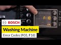 How to Fix Bosch Washing Machine Error Codes F03, F18