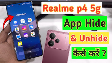 How to hide apps in realme p4 5g | Realme p4 5g apps hide and unhide kaise kare/App hide in realme