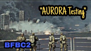 BATTLEFIELD: BAD COMPANY 2 | AURORA TESTING | BFBC2