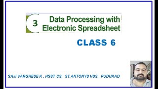 XI CA CH3-DATA PROCESSING WITH SPREADSHEET-CLASS 6