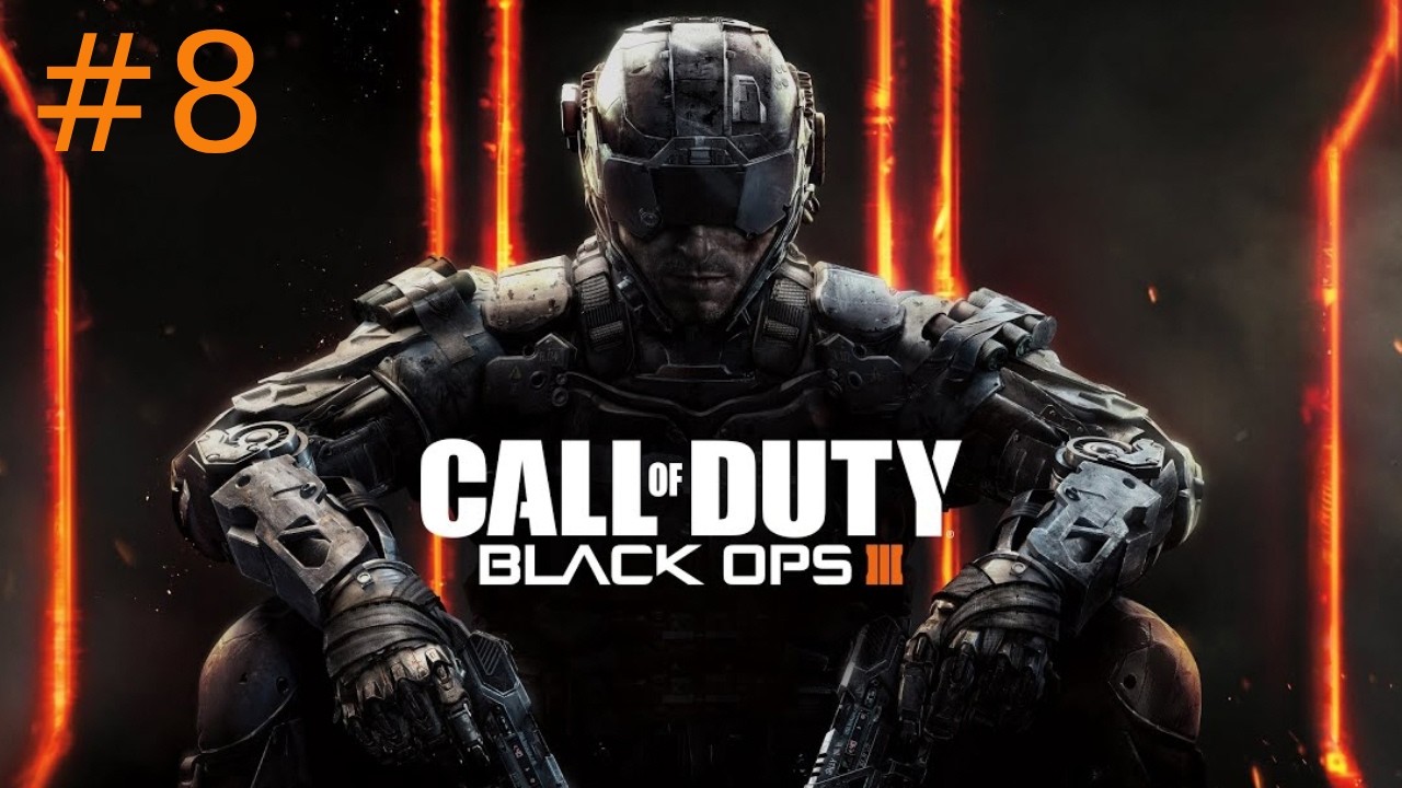 Call Of Duty: Black Ops 3 (COD Marathon) - Part 8 - YouTube