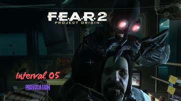 F.E.A.R. 2: Project Origin » Episode 4 - Interval 05:  Provocation