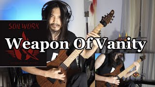 Soilwork - Weapon Of Vanity / Dual guitar cover