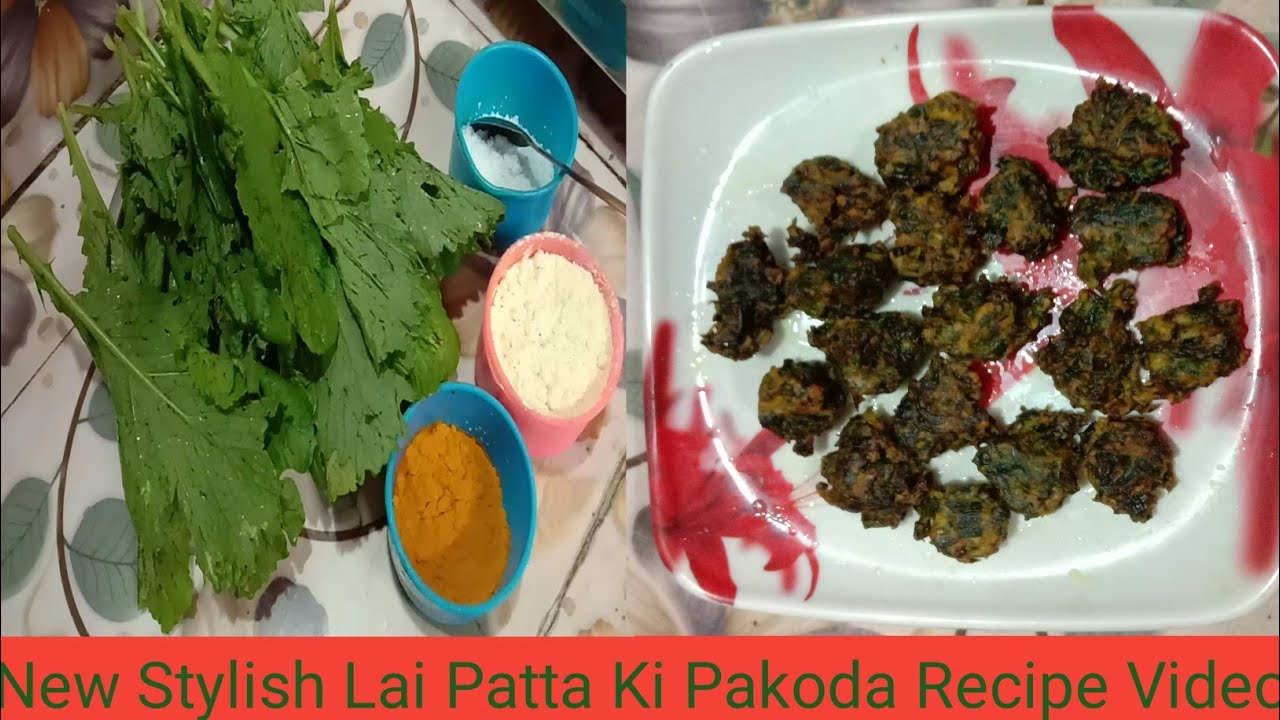 new-stylish-lai-patta-ki-pakoda-recipe-video-youtube