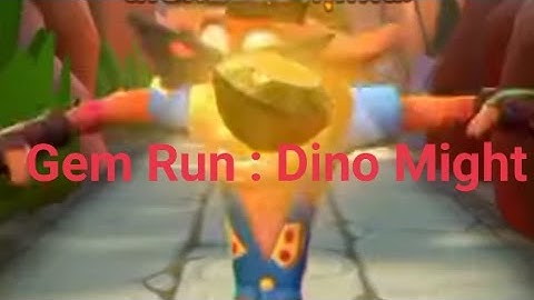 Yellow Gem Run Challenge Dino Might : CRASH ON THE RUN