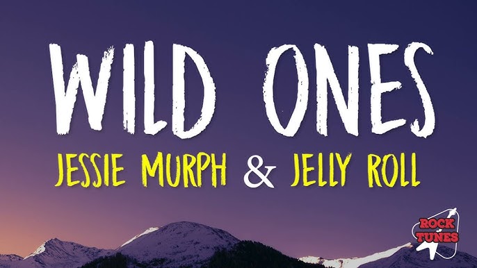 Jessie Murph's 'Wild Ones' With Jelly Roll: Behind the Hit – Billboard