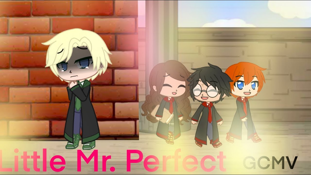 Little Miss Perfect [Drarry GCMV] Read Description