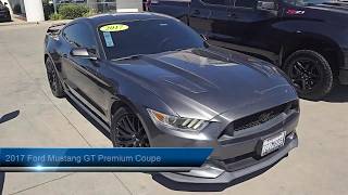 2017 Ford Mustang GT Premium Coupe Madera  Chowchilla  Fresno  Clovis  Mendota