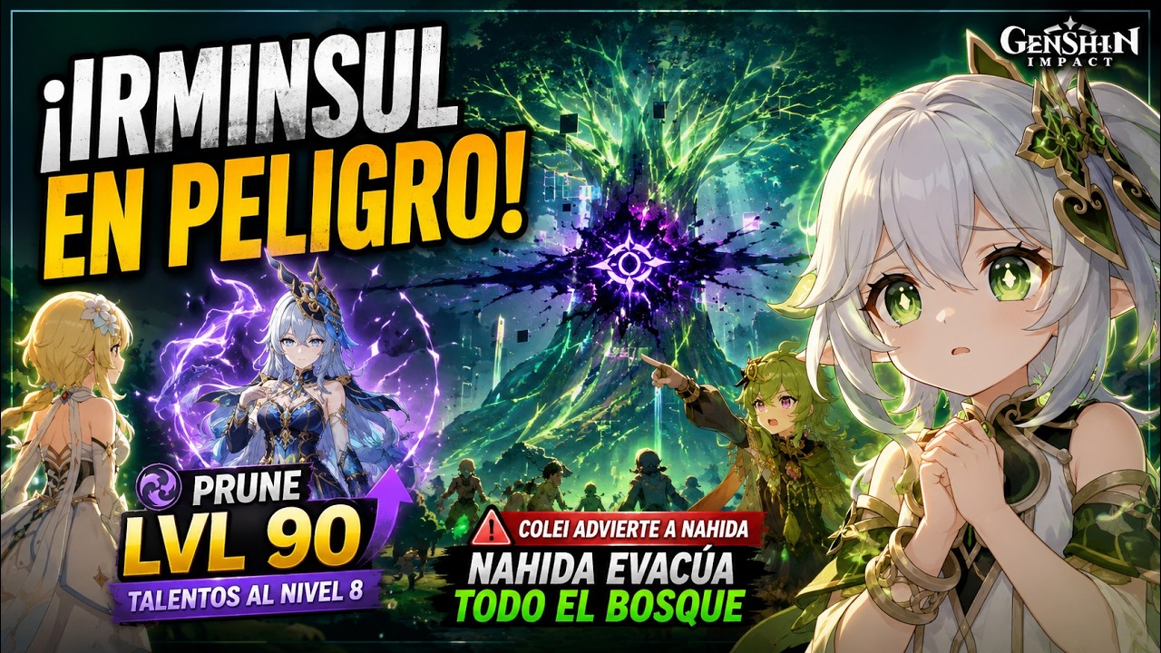 ¡PRUNE LVL 90! 😱 Irminsul Está en PELIGRO y Nahida Evacúa Sumeru | Genshin Impact 20260521