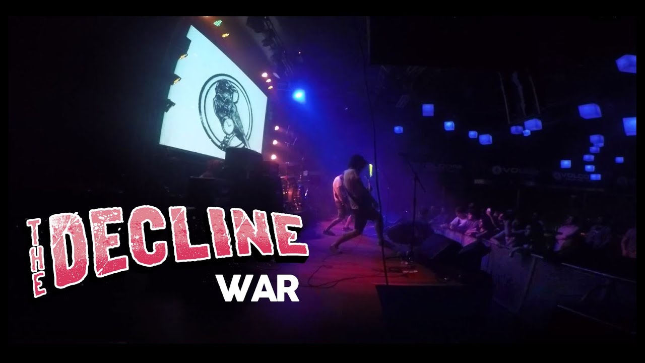 Watch The Decline - War (Official Music Video) on YouTube Watch The Decline - War (Official Music Video) on YouTube