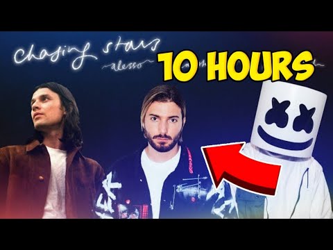 Alesso, Marshmello Feat. James Bay - Chasing Stars | 1 Hour | 10 Hours