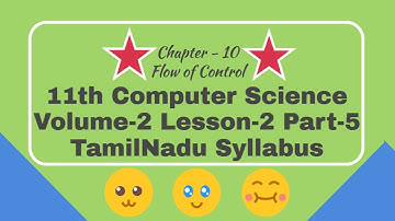 11th Std Computer Science Volume-2 Lesson-2 Part-5 TamilNadu Syllabus