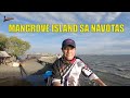 EXPLORING NAVOTAS CITY | MANGROVES ISLAND | WHITE SANDBAR SA NAVOTAS?