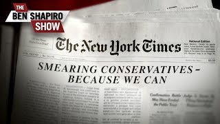 The Making Of A New York Times Smear Job | The Ben Shapiro Show Ep. 798