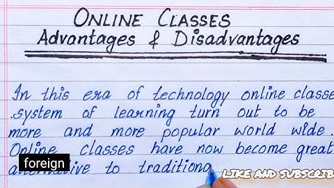 Essay on Online Classes advantages and Disadvantages in English