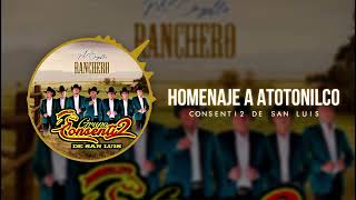 Consenti2 de san luis - Homenaje a atotonilco (Audio)