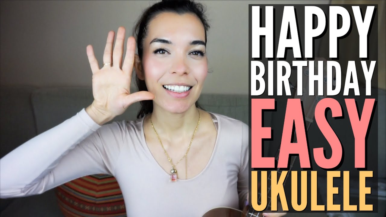 how to play happy birthday on ukulele easy tutorial 3 chords youtube