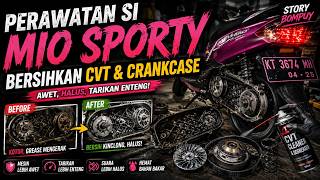 Perawatan Si Mio Sporty 🔧 Bersihkan CVT &amp; Crankcase Biar Tarikan Enteng | Story bompuy