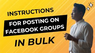 Auto Post On Facebook Groups In Bulk | Instruction For Posting On Facebook Groups In Bulk